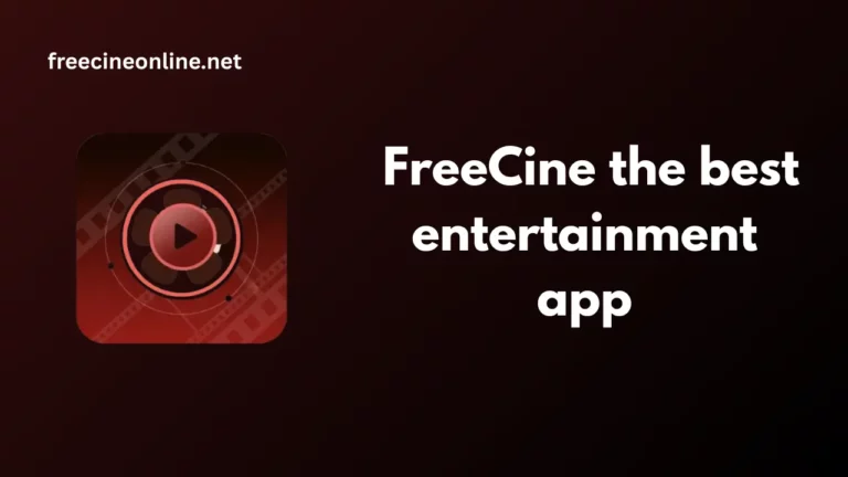 Why is FreeCine a best entertainment app?